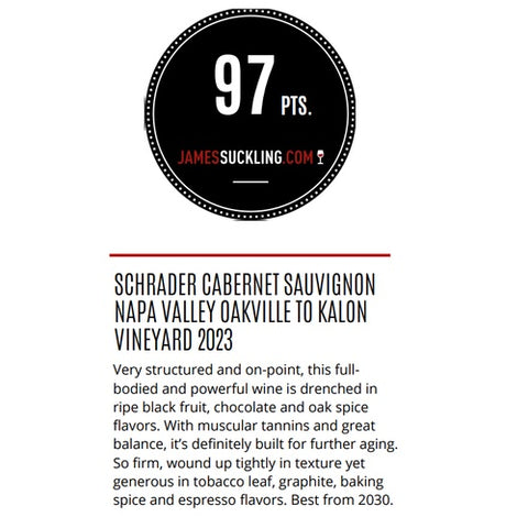 Schrader Napa Valley Oakville To Kalon Vineyard  Cabernet Sauvignon 2023 *** PreSale Lands Jan 2026 ***