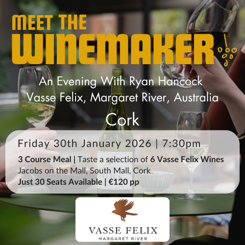 Meet the Winemaker | Vasse Felix Wines | Friday 30th January 2026 | CORK