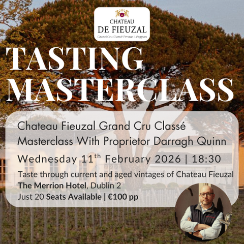 Chateau Fieuzal Grand Cru Classé Masterclass With Proprietor Darragh Quinn | 11th February 2026